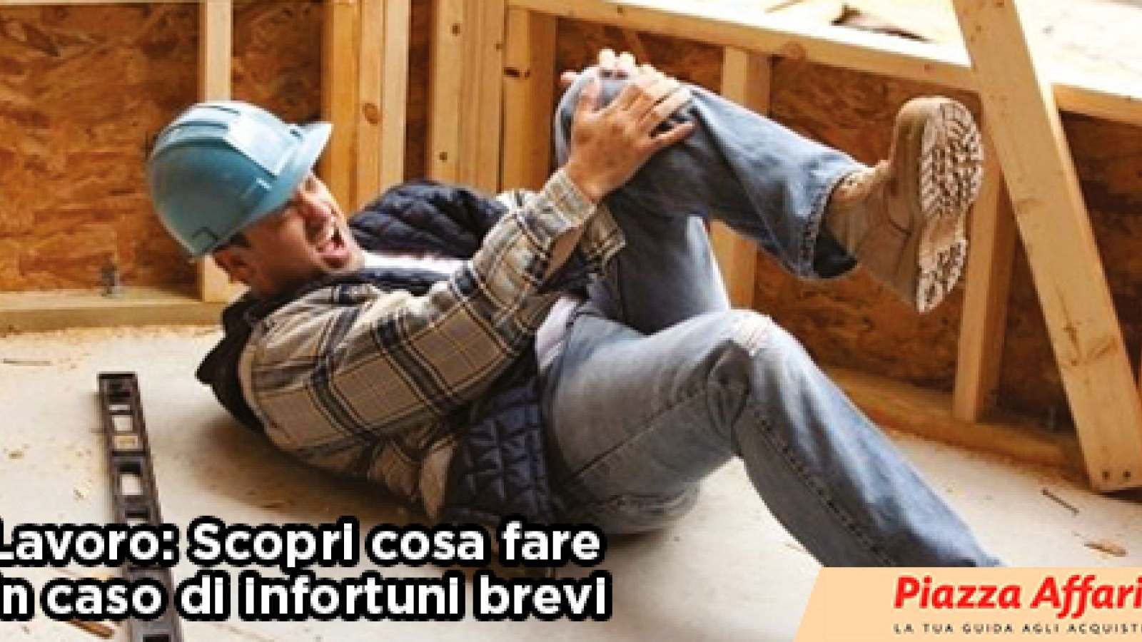INFORTUNI BREVI, OBBLIGO SEGNALAZIONE ALL’INAIL