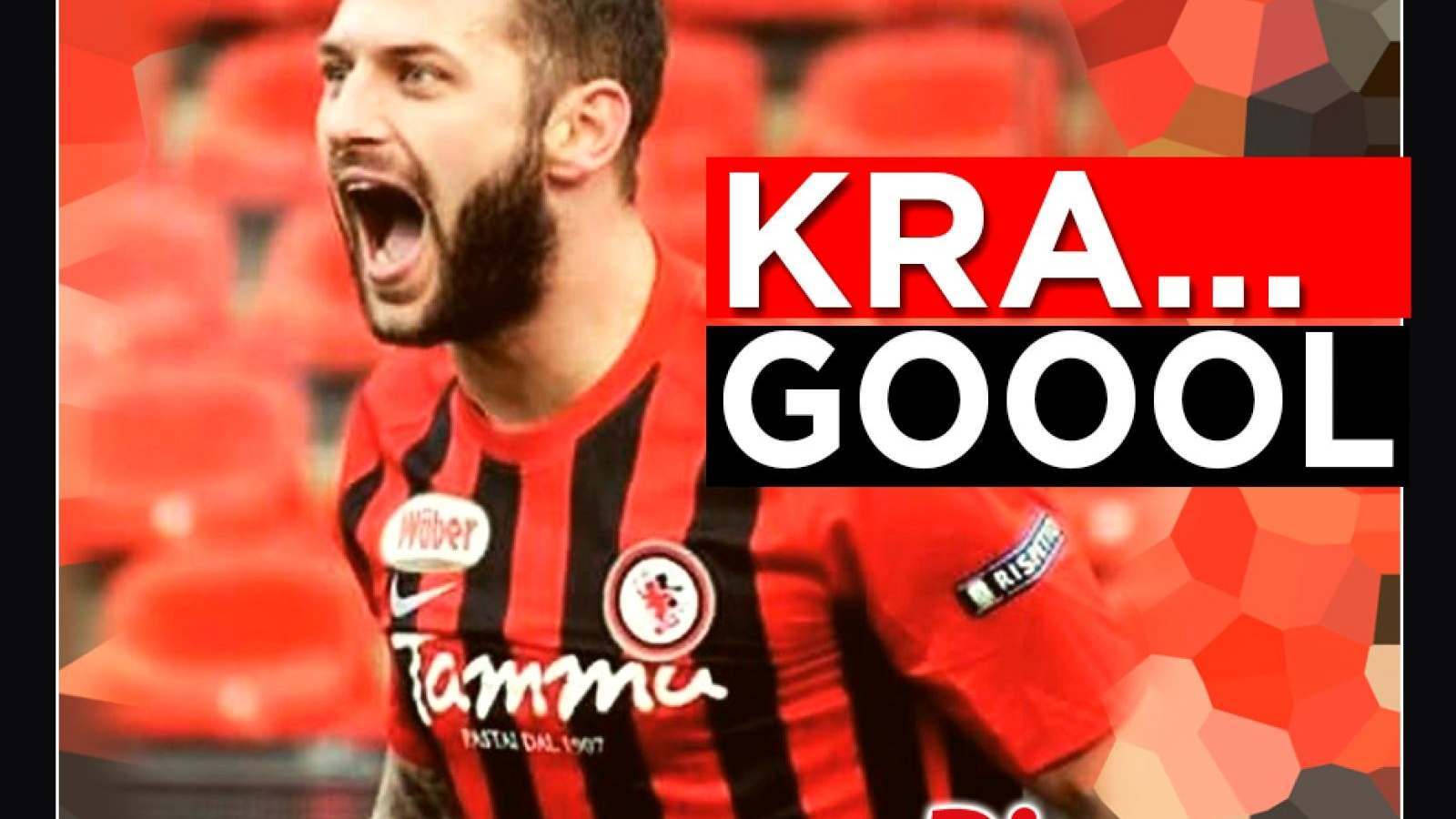KRA…GOOOL