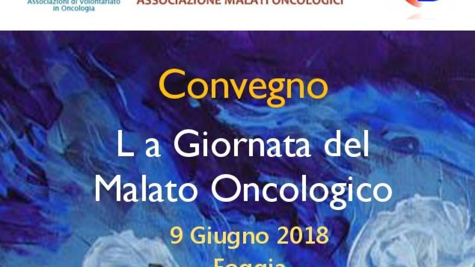 LA GIORNATA DEL MALATO ONCOLOGICO