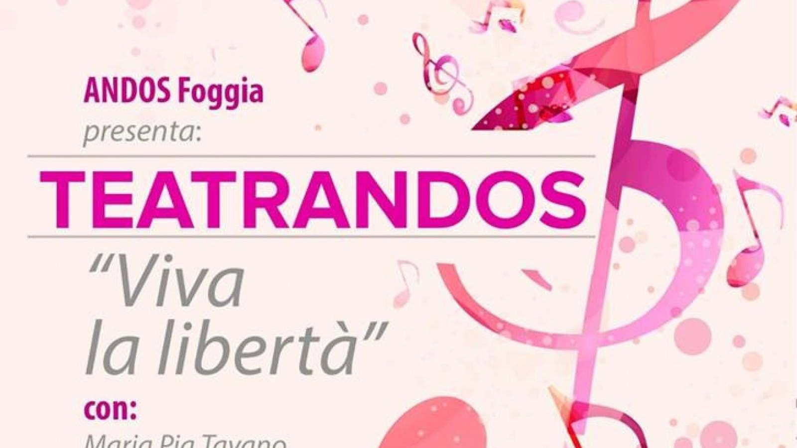 TEATRANDOS "VIVI LA LIBERTA'