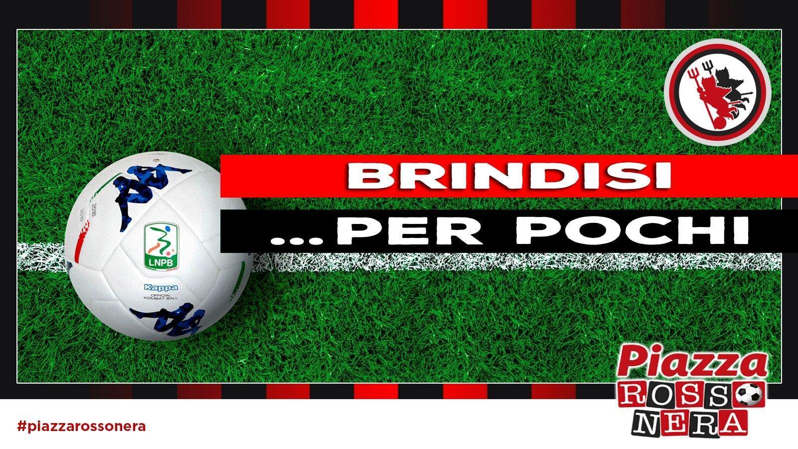 BRINDISI … PER POCHI