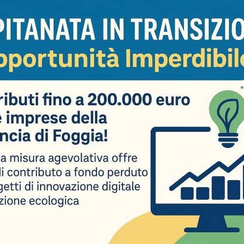 CAPITANATA IN TRANSIZIONE: L'OCCASIONE UNICA CHE STAVI ASPETTANDO!